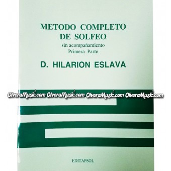 D. HILARION ESLAVA Metodo Completo de Solfeo - Primera Parte