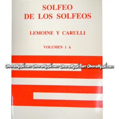 LEMOINE Y CARULLI Solfeo de Los Solfeos - Vol.1A